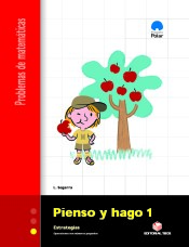 PIENSO Y HAGO 1. PROBLEMAS DE MATEMATICAS