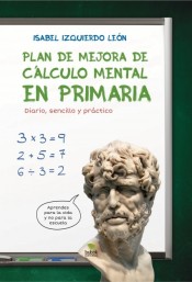 Plan de mejora de cálculo mental en primaria. Diario, sencillo y práctico.