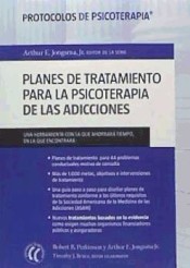 Planes de tratamiento para la psicoterapia de las adicciones : Protocolos de psicoterapia de Editorial Eleftheria SL