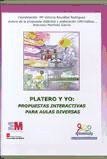 Platero y yo. Propuestas interactivas para aulas diversas de Madrid (Comunidad Autónoma). Publicaciones