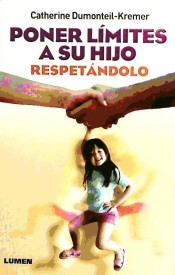 Poner límites a su hijo respetándolo