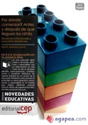 ¿Por dónde comenzar? Antes y después de que lleguen los niños de Ed. Cep