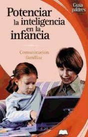 Potenciar la inteligencia en la infancia