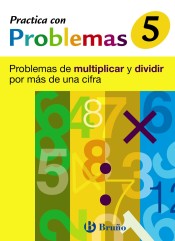 Práctica con problemas 5 de Grupo Editorial Bruño, S.L.