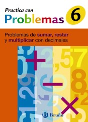 Práctica con problemas 6 de Grupo Editorial Bruño, S.L.