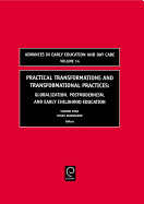 Practical Transformations and Transformational Practices de Elsevier Science & Technology