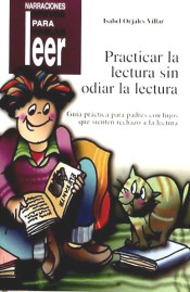 Practicar la lectura sin odiar la lectura de Ciencias de la Educación Preescolar y Especial