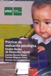 Prácticas de evaluación psicológica. Escalas Bayley de Desarrollo Infantil de Universidad Nacional de Educación a Distancia