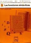 Prácticas de sintaxis 1. Las funciones sintácticas