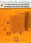 Prácticas de sintaxis 4: Funciones de los pronombres personales y formas interrogativas