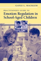 Practitioner's Guide to Emotion Regulation in School-Aged Children de Springer