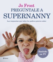 Pregúntale a Supernanny