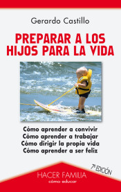 Preparar a los hijos para la vida