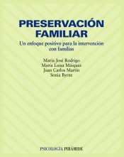 Preservación familiar: un enfoque positivo para la intervención con familias