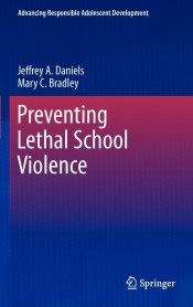Preventing Lethal School Violence de Springer