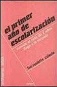 Primer año de escolarización: cuando niño de 2 años llega a escuela de Narcea, S.A. de Ediciones