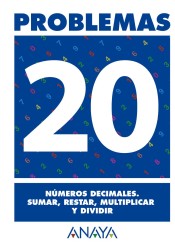 Problemas 20. Números decimales. Sumar, restar, multiplicar y dividir