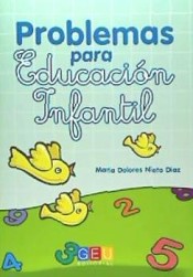 Problemas para educación infantil de Editorial GEU