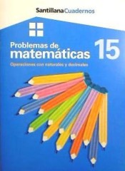 Problemas de matemáticas 15: Operaciones con naturales y decimales