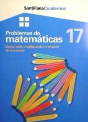 Problemas de matemáticas 17: Suma, resta, multiplicación y división de fracciones