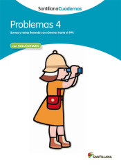 Problemas Santillana Cuaderno 4 de Santillana, S. L.