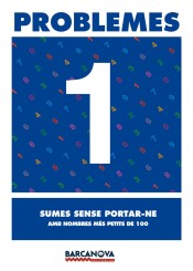 Problemes 1. Sumes sense portar-ne amb nombres més petits de 100