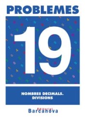 Problemes 19. Nombres decimals. Divisions