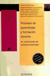 Procesos de aprendizaje y formación docente en condiciones de extrema diversidad