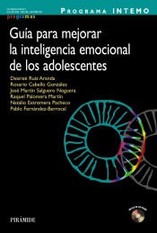 Programa INTEMO. Guía para mejorar la inteligencia emocional de los adolescentes de Ediciones Pirámide