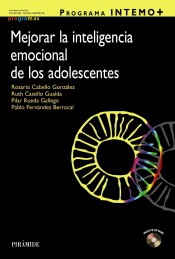 Programa INTEMO+. Mejorar la inteligencia emocional de los adolescentes de Ediciones Pirámide
