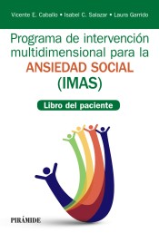 Programa de intervención multidimensional para la ansiedad social (IMAS) de Ediciones Pirámide