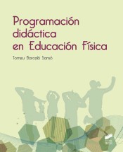 Programación didáctica en Educación Física de Editorial Síntesis, S.A.