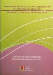 Programas psicológicos de estimulación del desarrollo humano, Educación Infantil, 1 ciclo de Grupo Editorial Universitario