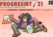 Progresint 21: Atención y observación