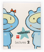 Projecte Volantins, lectures, 2 Educació Infantil de Ediciones SM