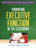 Promoting Executive Function in the Classroom de GUILFORD PUBN