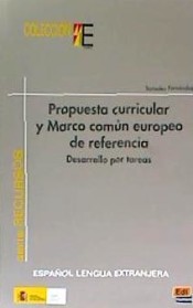 PROPUESTA CURRICULAR Y MACRO COMUN EUROPEO DE REFERENCIA