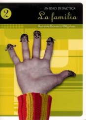 Propuestas didacticas Educación Secundaria Unidad 2: La familia de Mira Editores, S.A.