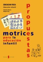 Propuestas motrices para la educación infantil