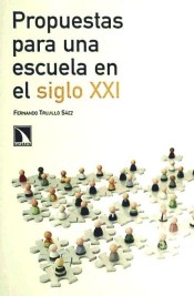 Propuestas para una escuela en el siglo XXI de Los Libros de la Catarata