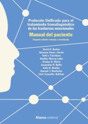 Protocolo unificado para el tratamiento transdiagnóstico de los trastornos emocionales. Manual del paciente de Alianza Editorial