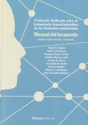 Protocolo unificado para el tratamiento transdiagnóstico de los trastornos emocionales. Manual del terapeuta de Alianza Editorial