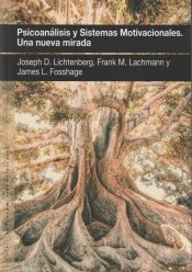 PSICOANÁLISIS Y SISTEMAS MOTIVACIONALES. de AGORA RELACIONAL, S.L.