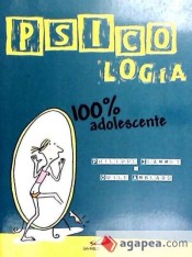 Psicología. 100% adolescente