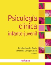 Psicología clínica infanto-juvenil de Ediciones Pirámide