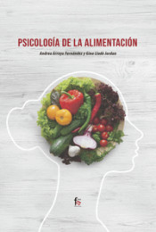 PSICOLOGÍA DE LA ALIMENTACIÓN de Formación Alcalá, S.L.