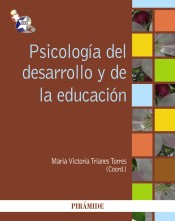 Psicología del desarrollo y de la educación de Ediciones Pirámide, S.A.