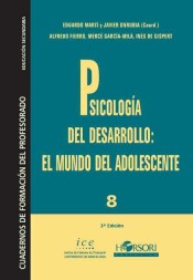 Psicología del Desarrollo: El mundo del Adolescente