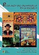 Psicología del desarrollo en la escuela. Libro prácticas. Tomo 1 de Grupo Editorial Universitario