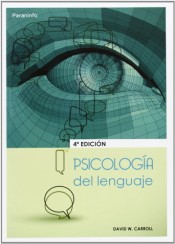 Psicología del lenguaje de Ediciones Paraninfo. S.A.